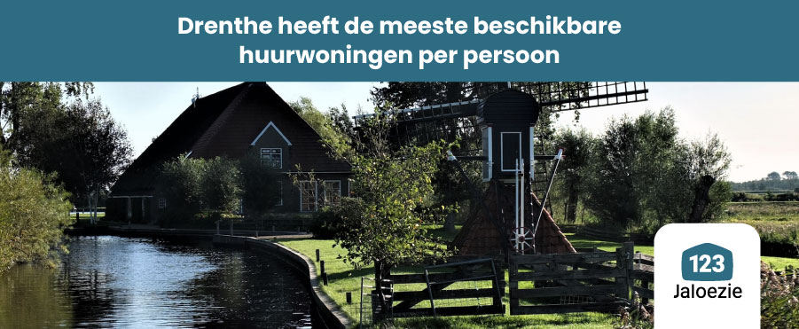 Drenthe heeft de meeste beschikbare huurwoningen per persoon 